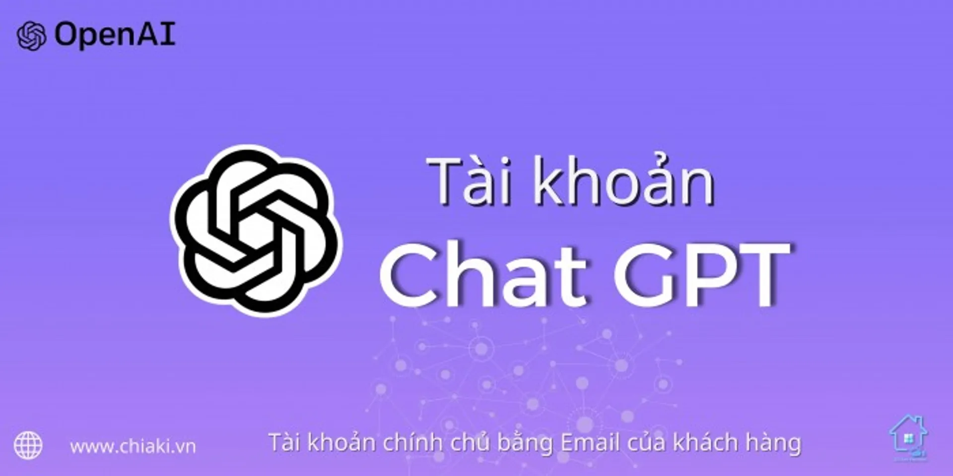 Tài Khoản Chat GPT (by OpenAI) Chính Chủ 1